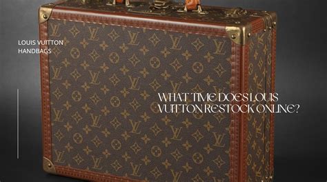 when does louis vuitton restock website|louis vuitton online ordering.